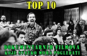 Top 10 Dokumentarnih Filmova koje Svatko Mora Pogledati