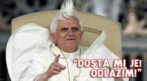 Papa Benedikt XVI: DOSTA MI JE, ODLAZIM !