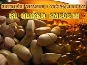 MEDIJSKA PREVARA: Sintetički Vitamini i Većina Lijekova su Obično Smeće