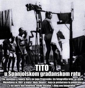 Tito je bio šef stožera NKVD-a za likvidacije u Španjolskom građanskom ratu