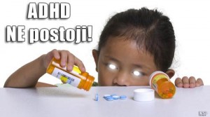 Priznanje na samrti: ADHD je izmišljen zbog popunjavanja farmaceutskih blagajni!