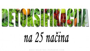 25 Najboljih Načina za Detoksikaciju od Teških Metala, Pesticida, Onečišćenog Okoliša