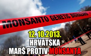 SUBOTA 12. LISTOPAD Globalni Marš protiv Monsanta i GMO: “Oni truju našu djecu i naš planet”