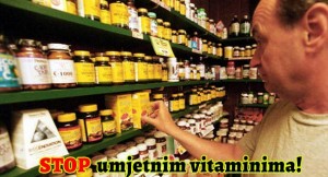 UMJETNI VITAMINI Koje Kupujete su Puni Otrova Koji Vam Neće Donijeti ZDRAVLJE