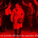 adolf-hitler-SSSR-Njemačka ZA KOJU IMPERIJU JE USTVARI RADIO: Tko je prisilio Hitlera da napadne Rusiju