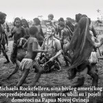 michael-rockefeller POVJESNIČARI: “Sina bivšeg potpredsjednika SAD-a Rockefellera pojeli su kanibali!”