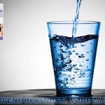 voda-za-pice SKRIVENE OPASNOSTI VODE ZA PIĆE