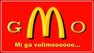 POZIV NA BOJKOT: McDonald’s na Balkanu prodaje GMO hranu ?!