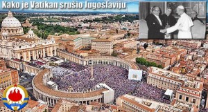 Ekskluzivno otkriće hrvatskog novinara: Kako je Vatikan srušio Jugoslaviju
