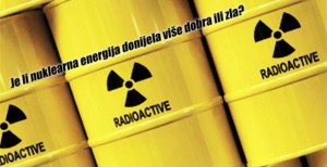 PROPAGANDA: Je li nuklearna energija donijela više dobra ili zla?