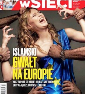 POLJACI DIGLI EUROPU NA NOGE: Naslovnica magazina šokirala istinom! Silovanje Europe.