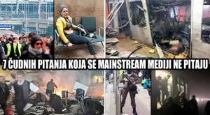 7 ČUDNIH PITANJA O TERORISTIČKOM NAPADU U BRUXELLESU KOJA SE MAINSTREAM MEDIJI NE PITAJU