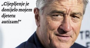 Robert De Niro oštro protiv cijepljenja: ‘Cijepljenje je donijelo mojem djetetu autizam!’