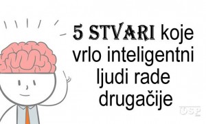 5 STVARI koje vrlo inteligentni ljudi rade drugačije