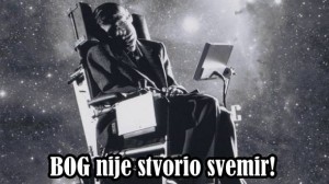 Stephen Hawking: Bog nije stvorio svemir! Nema tu rasprave.