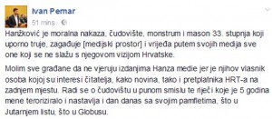 IVAN PERNAR JEDINI IMA HRABROSTI ZA OVO: ‘Hanžeković je mason 33. stupnja koji je prodao dušu, moralna nakaza, čudovište i monstrum’ (VIDEO)