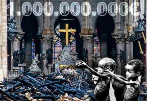 MOĆ CRKVE: Za obnovu crkve Notre Dame elita u par dana skupila milijardu eura! A za gladnu djecu u Africi?!